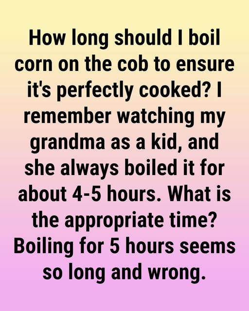 How Long to Boil Corn on the Cob So It’s Perfectly Cooked