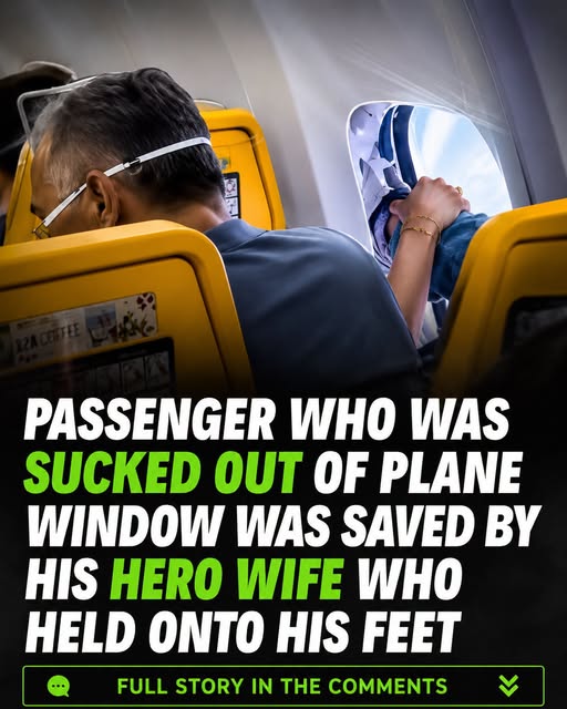 How Ryanair passenger who was sucked out of plane window was saved by his hero wife who held onto his feet for five minutes